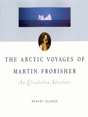 cover image of Arctic Voyages of Martin Frobisher